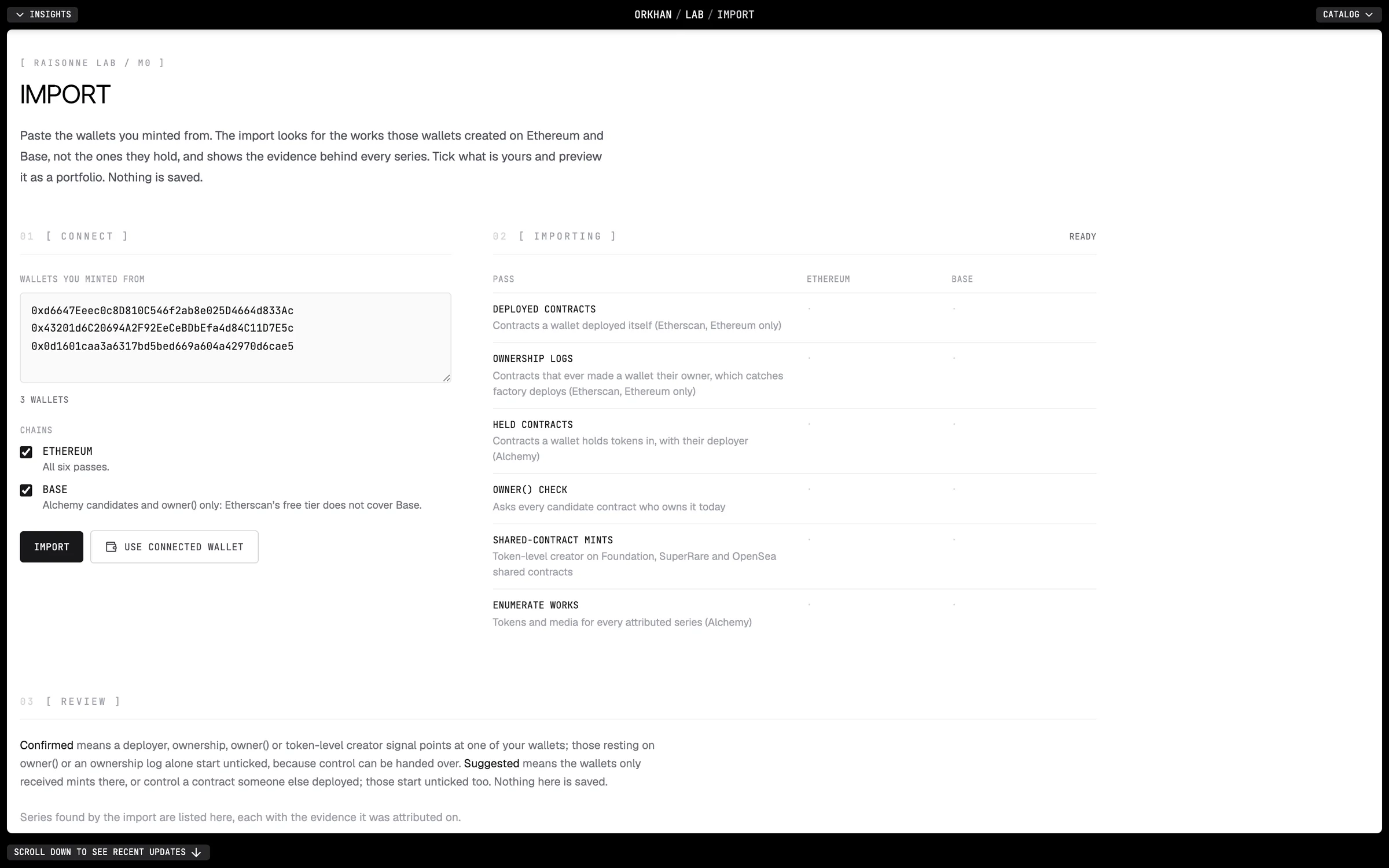 The import at rest: pasted wallets, Ethereum and Base selected, and the six passes waiting, from deployed contracts to enumerating works